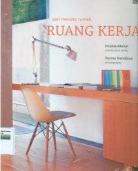 Image of Seri Menata Rumah: Ruang kerja