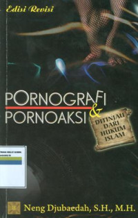 Image of Pornografi Dan Pornoaksi Ditinjau Dari Hukum Islam