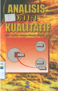 Analisis Data Kualitatif: Buku Sumber Tentang Metode-Metode Baru