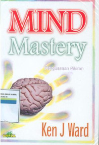 Mind Mastery: Penguasaan Pikiran