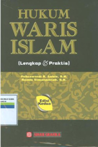 Hukum Waris Islam : Lengkap Dan Praktis