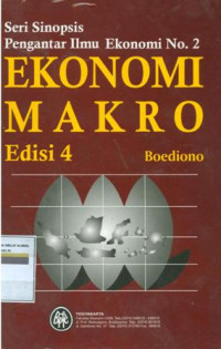 Seri sinopsis pengantar ilmu ekonomi no.2 :ekonomi Makro edisi 4