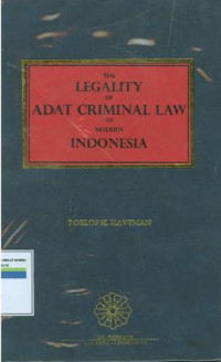 The Legality Of Adat Criminal Law In Modern Indonesia