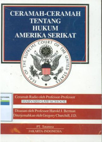 Image of Ceramah-Ceramah Tentang Hukum Amerika Serikat: Ceramah Radio Oleh Profesor-Profesor Harvard Law School