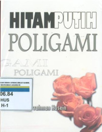 Hitam Putih Poligami