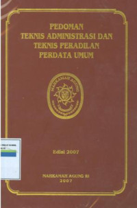 Image of Pedoman teknis administrasi dan teknis peradilan perdata umum