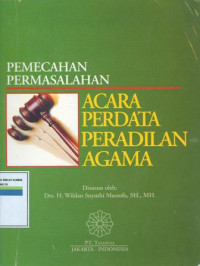 Image of Pemecahan Permasalahan Acara Perdata Peradilan Agama