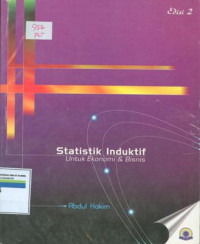 Image of Statistik Induktif Untuk Ekonomi Dan Bisnis