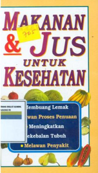 Image of Makanan Dan Jus Untuk Kesehatan