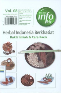 Image of Herbal Indonesia berkhasiat : Bukti ilmiah & cara racik