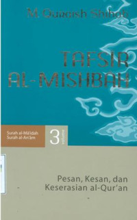 Image of Tafsir al-mishbah : pesan, kesan dan keserasian al-qur'an vol.3