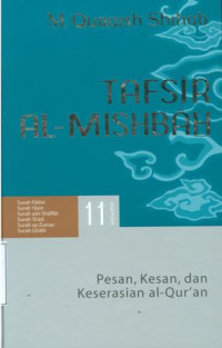 Image of Tafsir al-mishbah : pesan, kesan dan keserasian al-qur'an vol.11