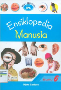 Image of Ensiklopedia IPA Buku 6 : Manusia