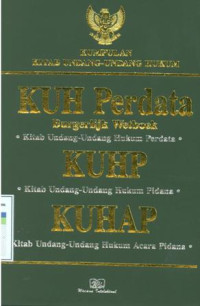 Image of Kumpulan kitab undang-undang hukum : KUH Perdata, KUHP, KUHAP.