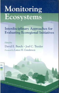 Image of Monitoring ecosystem : interdiscoplonary approaches for evaluating ecoregional initiatives