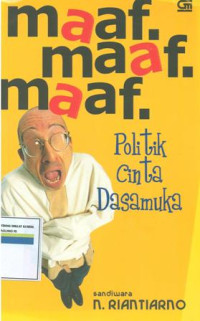Maaf Maaf Maaf:Politik Cinta Dasamuka