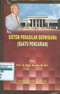 Image of Sistem peradilan berwibawa:suatu pencarian