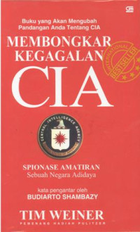 Image of Kegagalan CIA:spionase amatiran sebuah negara adidaya