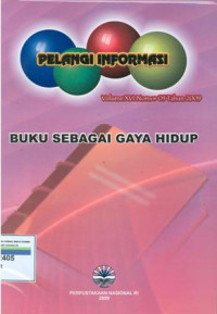 Pelangi Informasi: Buku Sebagai Gaya Hidup