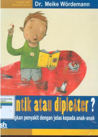 Image of Disuntik atau diplester:menerangkan penyakit dengan jelas kepada anak-anak