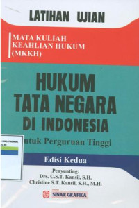 Image of Latihan Ujian Hukum Tata Negara Indonesia: Untuk Perguruan Tinggi Edisi Kedua