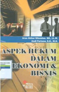 Aspek Hukum Dalam Ekonomi Dan Bisnis