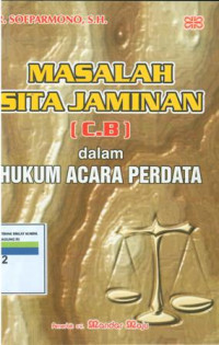 Masalah sita jaminan dalam hukum acara perdata
