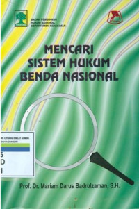 Mencari Sistem Hukum Benda Nasional