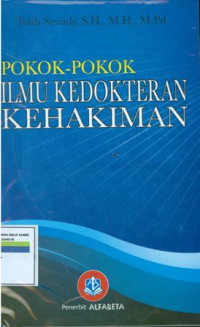 Pokok-Pokok Ilmu Kedokteran Kehakiman