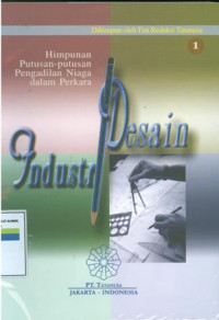 Image of Himpunan putusan-putusan pengadilan niaga dalam perkara desain industri