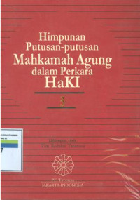 Image of Himpunan putusan-putusan Mahkamah Agung dalam perkara haki:3