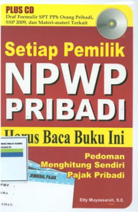 Setiap pemilik NPWP pribadi harus baca buku ini:pedoman menghitung sendiri pajak pribadi