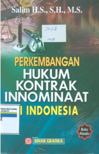 Perkembangan Hukum Kontrak Innominaat Di Indonesia