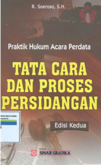 Image of Praktik hukum acara perdata:tata cara dan proses persidangan edisi kedua