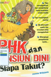 PHK Dan Pensiun Dini Siapa Takut?