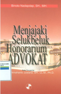 Image of Menjajaki seluk beluk honorarium advokat