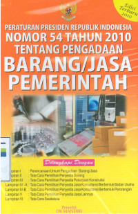Image of Peraturan presiden republik indonesia nomor 54 tahun 2010 tentang pengadaan barang dan jasa pemerintah