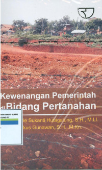 Kewenangan Pemerintah Di Bidang Pertanahan