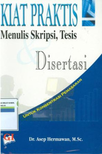Image of Kiat praktis menulis skripsi,tesis dan disertasi