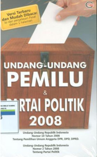 Image of Undang-undang pemilu dan partai politik 2008