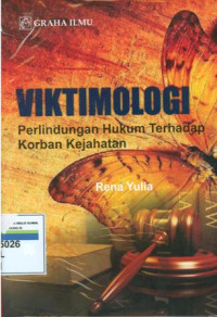 Image of Viktimologi:perlindungan hukum terhadap korban kejahatan
