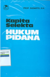Kapita Selekta Hukum Pidana