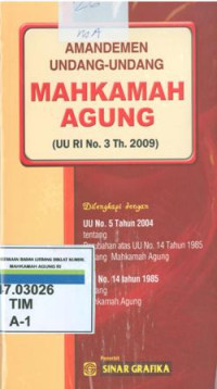 Amandemen undang-undang Mahkamah Agung:UU RI no.3 tahun 2009