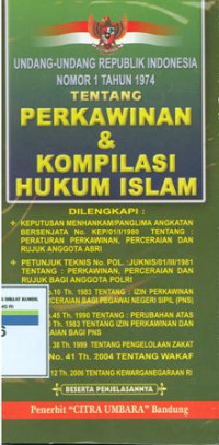 Image of Undang-undang Republik Indonesia nomor 1 tahun 1974 tentang perkawinan dan kompilasi hukum islam