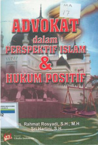 Image of Advokat dalam perspektif islam dan hukum positif