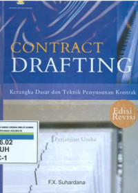Contract Drafting: Kerangka Dasar Dan Teknik Penyusunan Kontrak