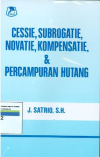 Image of Cessie, Subrogatie, Novatie, Konpensatie Dan Percampuran Hutang
