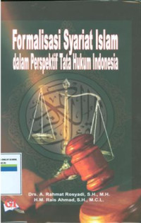 Image of Formalisasi Syariat Islam Dalam Perspektif Tata Hukum Indonesia