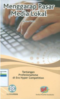Image of Menggarap Pasar Media Lokal