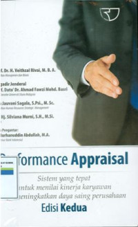 Image of Performance Appraisal: Sistem Yang Tepat Untuk Menilai Kinerja Karyawan Dan Meningkatkan Daya Saing Perusahaan